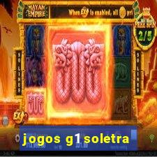 jogos g1 soletra